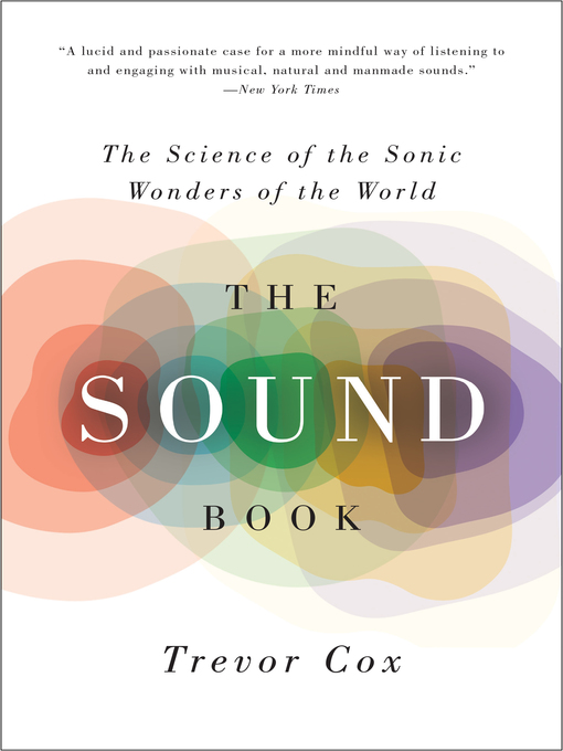 Title details for The Sound Book by Trevor Cox - Available